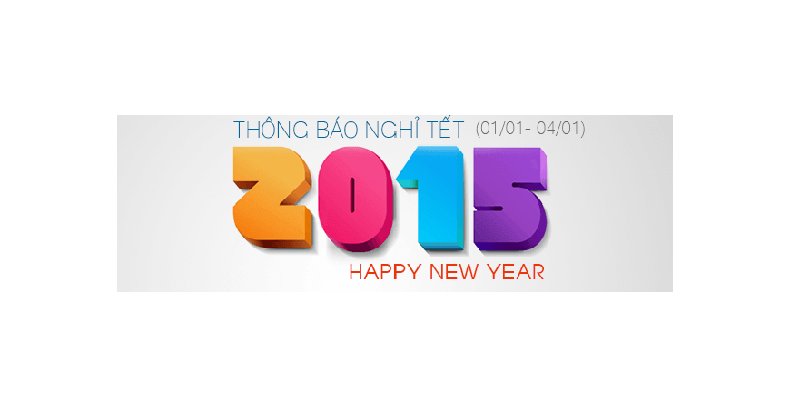 KHUÊ TÚ thông báo lịch nghỉ Tết Dương Lịch 2015