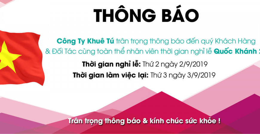 KHUÊ TÚ thông báo nghỉ lễ Quốc Khánh 2/9 - 2019