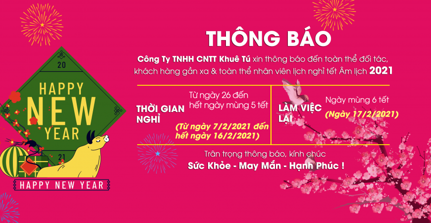 KHUÊ TÚ thông báo lịch nghỉ Tết Tân Sửu 2021