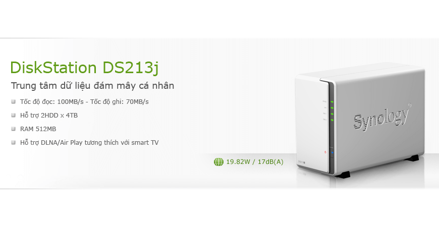 Synology DS213j – Máy chủ NAS dữ liệu đám mây cá nhân hoàn hảo